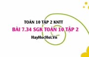 Bài 7.34 SGK Toán 10 tập 2 Kết nối tri thức